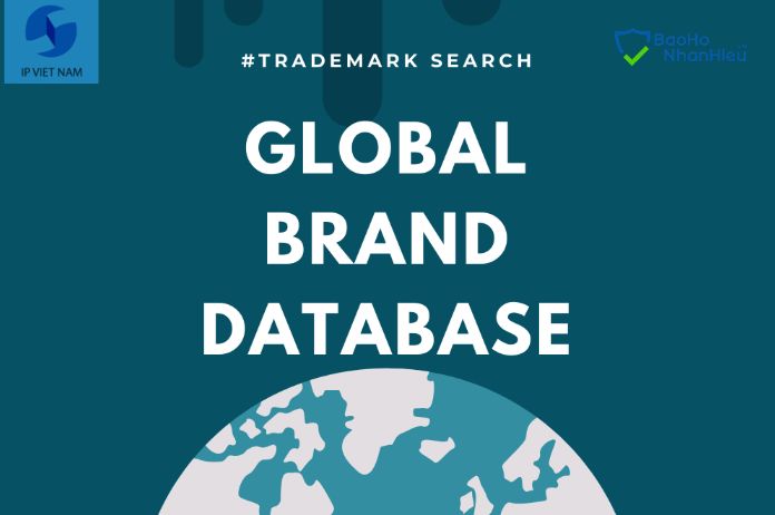 Tra cứu nhãn hiệu trên Global Brand Database