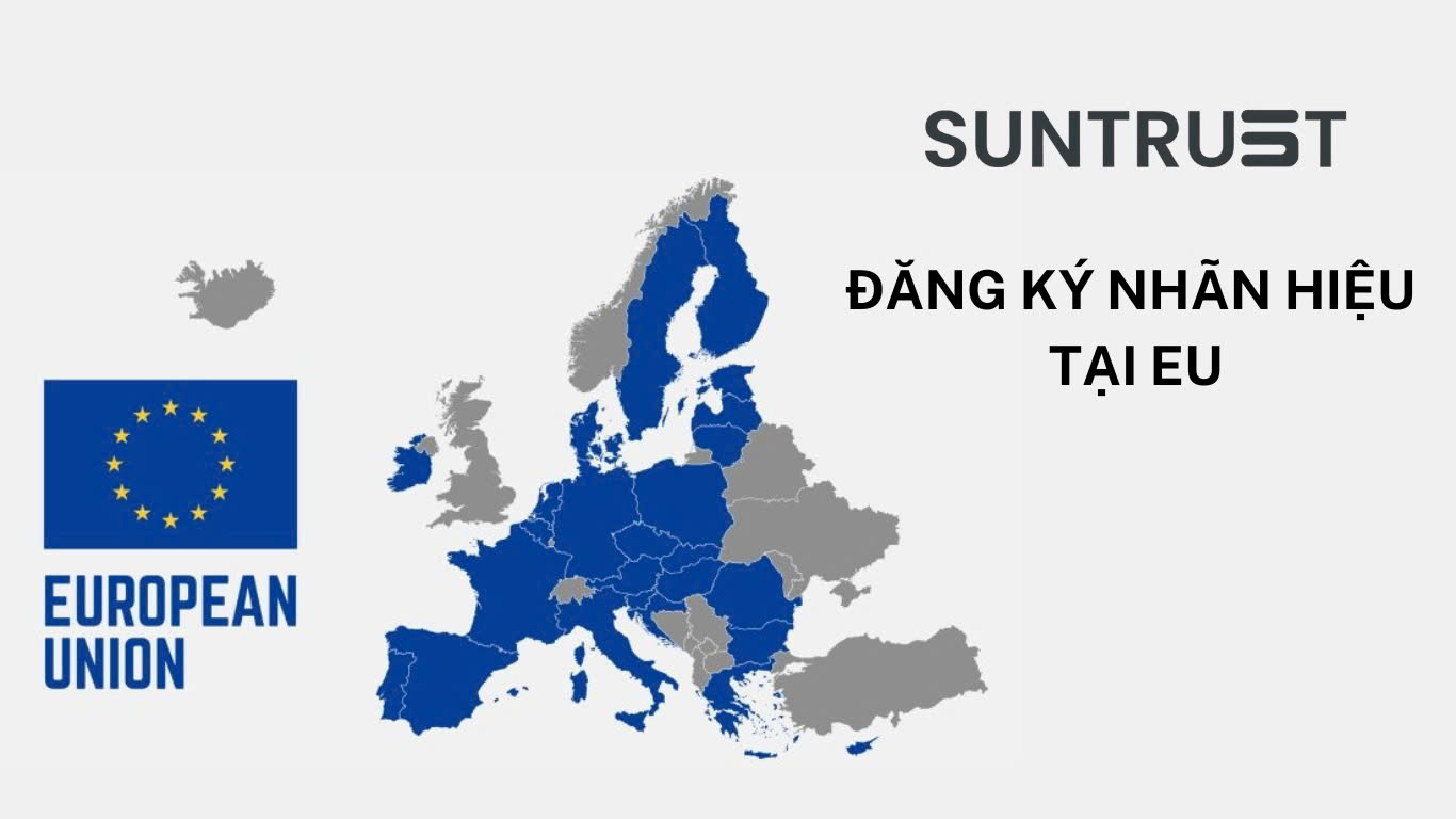THỦ TỤC ĐĂNG KÝ BẢO HỘ NHÃN HIỆU TẠI EU