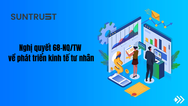 Nghị quyết 68-NQTW về phát triển kinh tế tư nhân