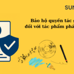 Bảo hộ quyền tác giả đối với tác phẩm phái sinh