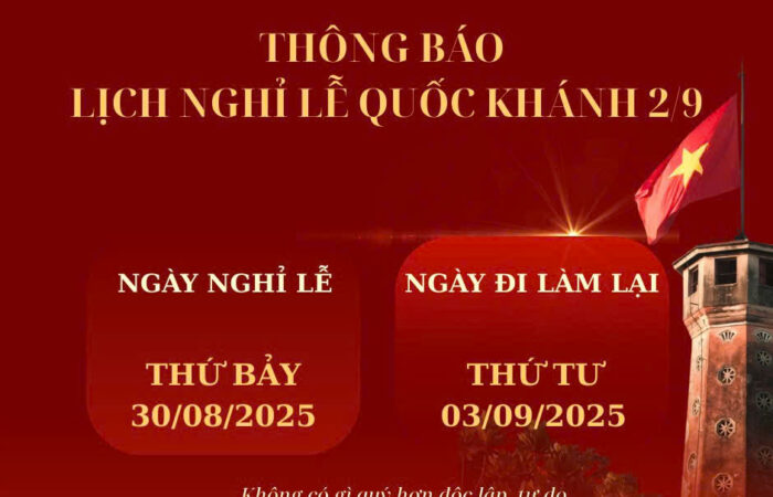 THÔNG BÁO NGHỈ LỄ QUỐC KHÁNH 02/09/2025