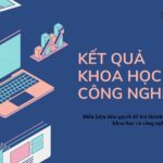 Kết quả khoa học và công nghệ
