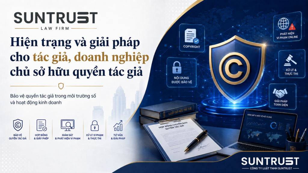 Hiện trạng và giải pháp cho tác giả, doanh nghiệp chủ sở hữu quyền tác giả khi bị xâm phạm quyền