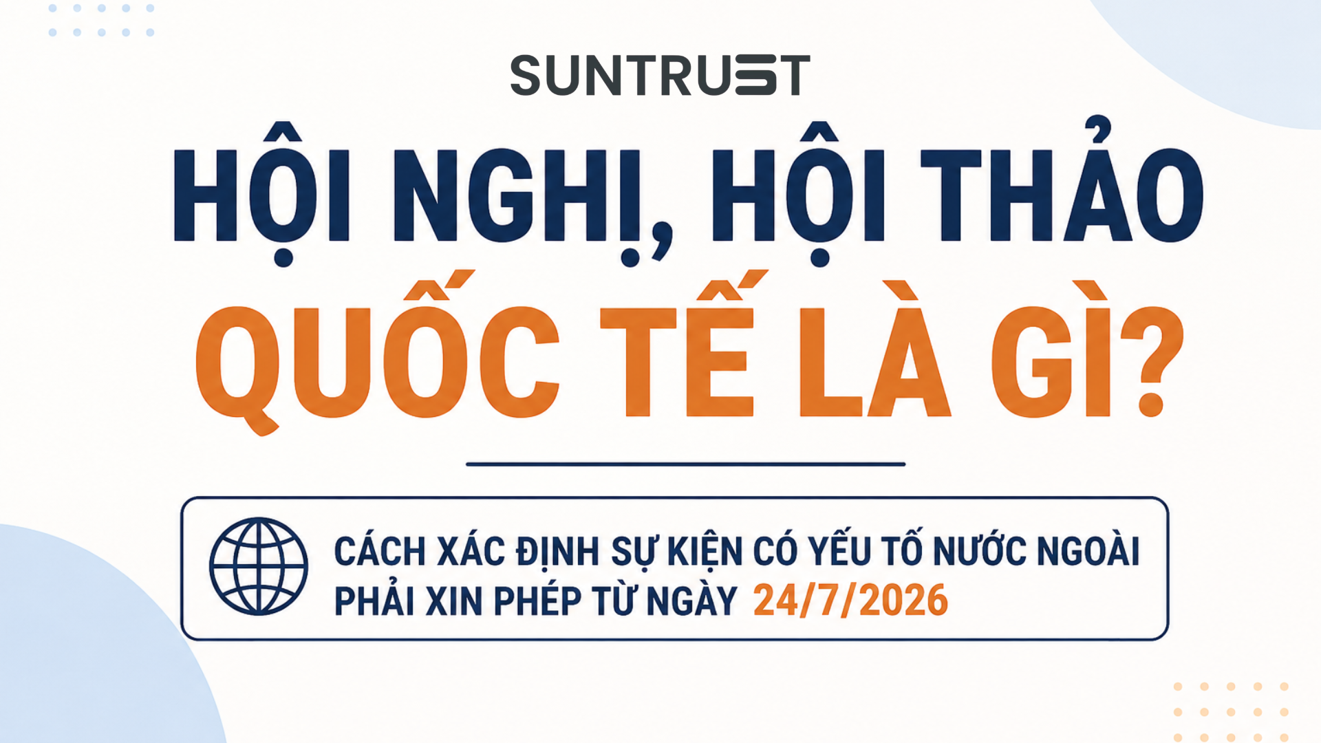 Hội nghị, hội thảo quốc tế là gì